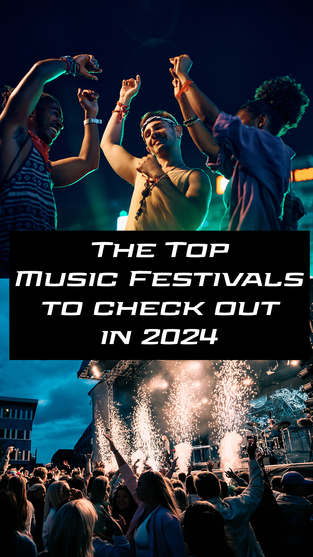 Top Music Festivals 2024